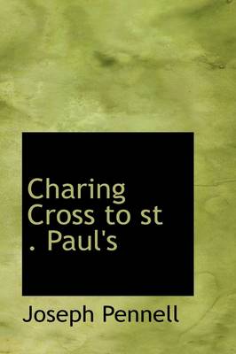 Book cover for Charing Cross to St . Paul's