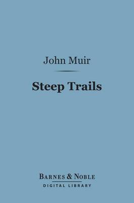 Book cover for Steep Trails (Barnes & Noble Digital Library)