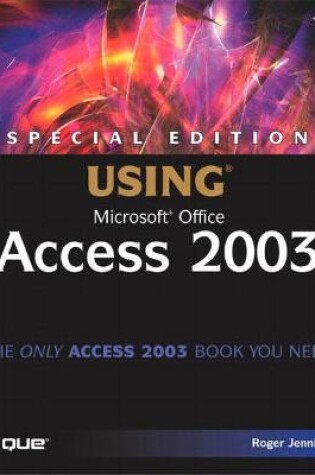 Cover of Special Edition Using Microsoft Office Access 2003