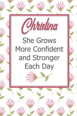 Book cover for Christina She Grows More Confident and Stronger Each Day