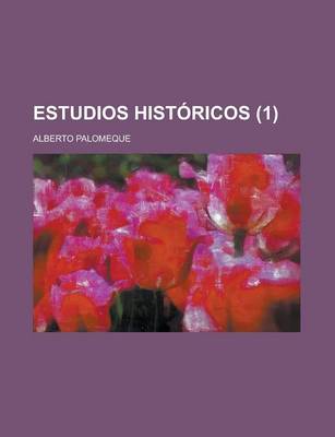 Book cover for Estudios Historicos (1)