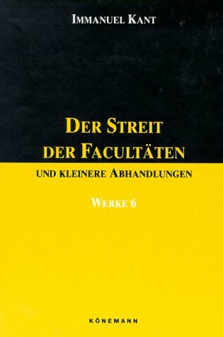 Cover of Kant VI: Streit Der Facultaten