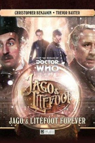 Cover of Jago & Litefoot Forever
