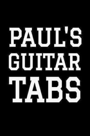 Cover of Paul's Guitar Tabs