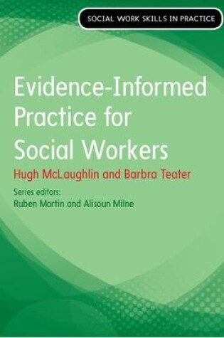 Cover of Evidence Informed Practice for Social Work