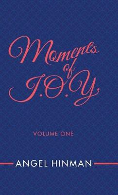 Book cover for Moments of J.O.Y.