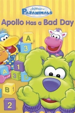 Cover of Pajanimals: Apollo Has a Bad Day