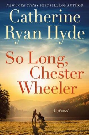 Cover of So Long, Chester Wheeler