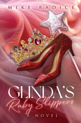 Cover of Glinda's Ruby Slippers