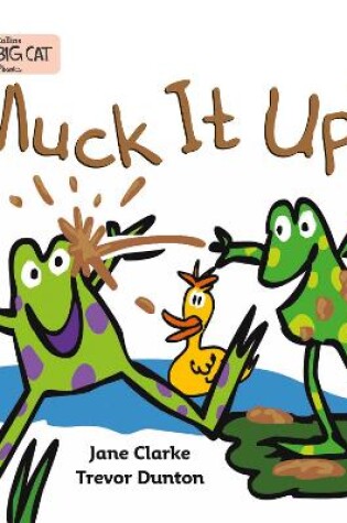 Cover of Muck it Up
