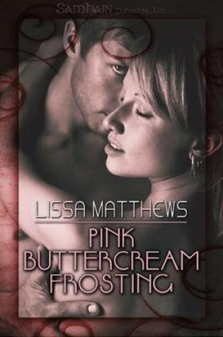 Cover of Pink Buttercream Frosting