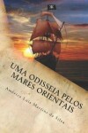 Book cover for Uma Odisséia Pelos Mares Orientais