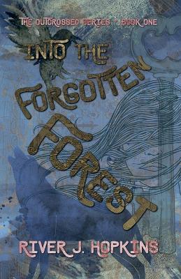 Book cover for Into the Forgotten Forest