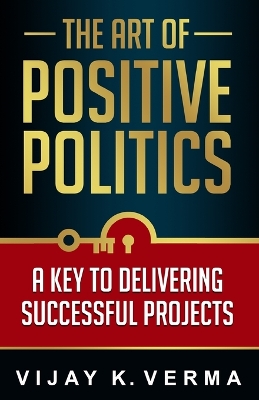 Cover of The Art of Positive Politics