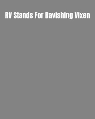 Book cover for RV Stands For Ravishing Vixen