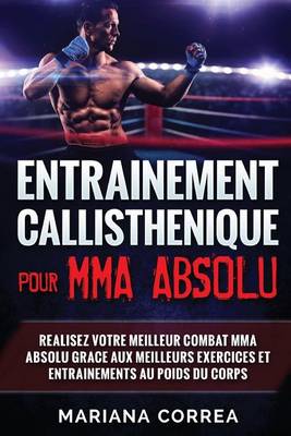 Book cover for ENTRAINEMENT CALLISTHENIQUE Pour MMA ABSOLU