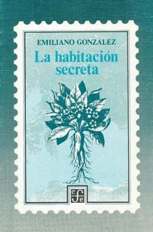 Cover of La Habitacion Secreta