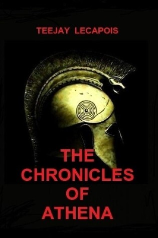 Cover of The  Chronicles  Of  Athena