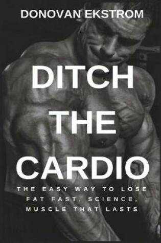 Cover of Ditch the Cardio