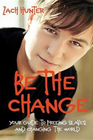 Cover of Be the Change, Revised and Expanded Edition