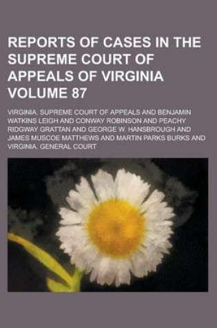 Cover of Reports of Cases in the Supreme Court of Appeals of Virginia Volume 87