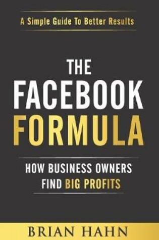 Cover of The Facebook Formula