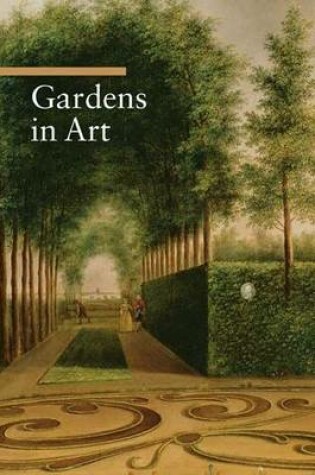 Cover of Gardens in Art