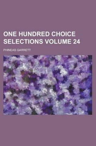 Cover of One Hundred Choice Selections Volume 24