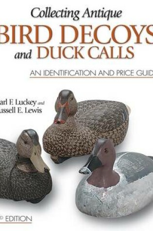 Cover of Luckey's Collecting Antique Bird Decoys