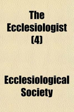 Cover of The Ecclesiologist (Volume 4)