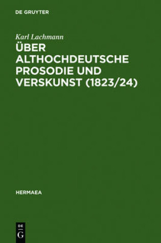 Cover of UEber Althochdeutsche Prosodie Und Verskunst (1823/24)