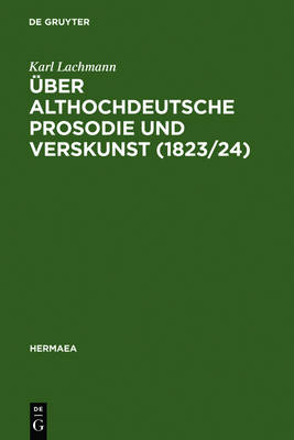 Book cover for UEber Althochdeutsche Prosodie Und Verskunst (1823/24)