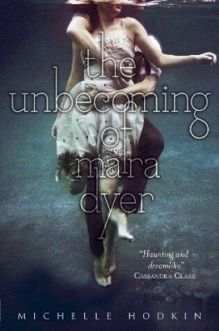 Cover of The Unbecoming of Mara Dyer