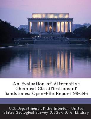 Book cover for An Evaluation of Alternative Chemical Classifications of Sandstones