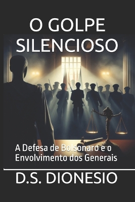 Book cover for O Golpe Silencioso