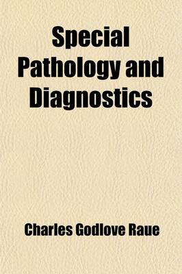 Book cover for Special Pathology and Diagnostics; With Therapeutic Hints