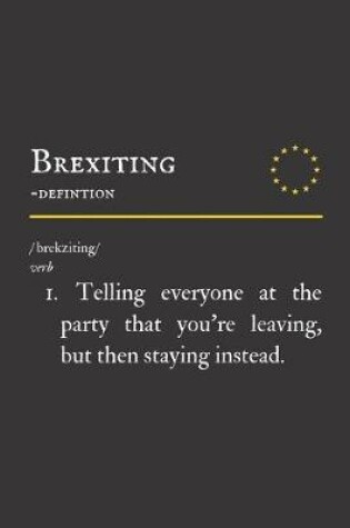 Cover of Brexiting - Definition