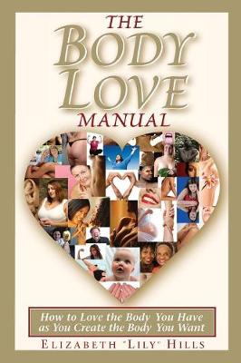 Book cover for The Body Love Manual