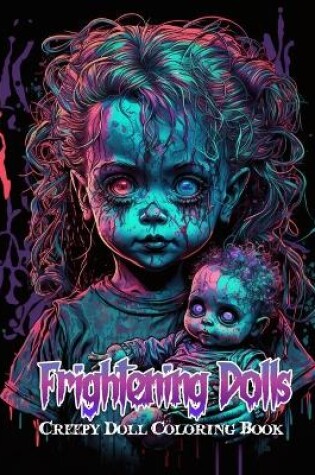 Cover of Frightening Dolls