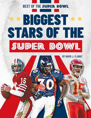 Cover of Biggest Stars of the Super Bowl