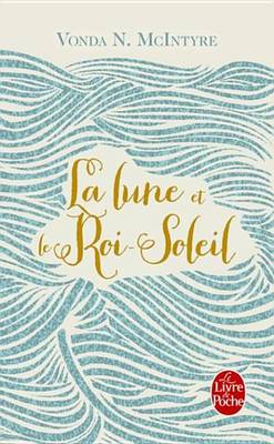 Book cover for La Lune Et Le Roi-Soleil