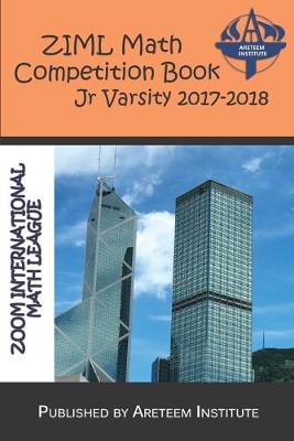 Cover of ZIML Math Competition Book Junior Varsity 2017-2018