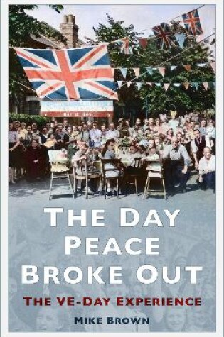 Cover of The Day Peace Broke Out