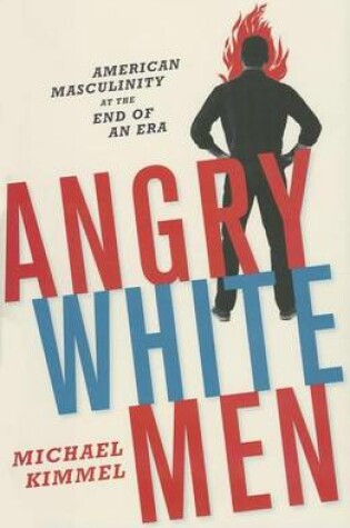 Cover of Angry White Men