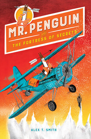 Cover of Mr. Penguin and the Fortress of Secrets