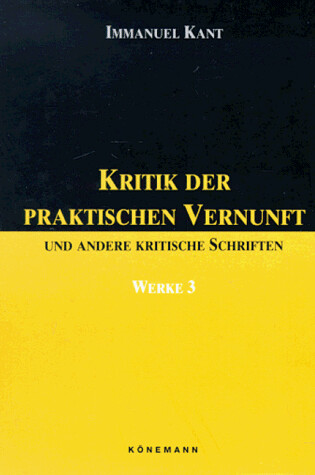 Cover of Kant III: Kritik Der Vernunft