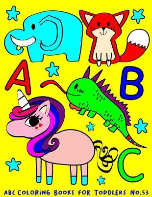 Book cover for ABC Coloring Books for Toddlers No.53