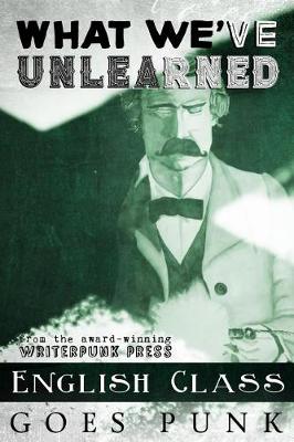 Cover of What We've Unlearned