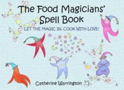 Cover of The Food Magicians Spell Book