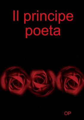 Book cover for Il principe poeta